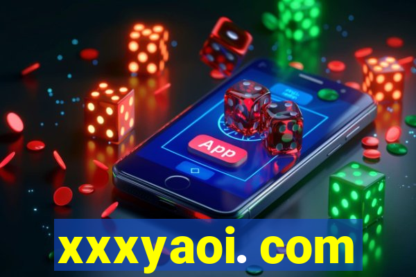 xxxyaoi. com